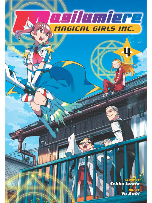 Title details for Magilumiere Magical Girls Inc., Volume 4 by Sekka Iwata - Available